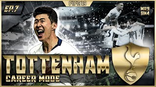 Tottenham career mode | FIFA 19 | EP.7 |