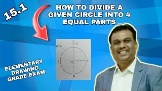 How to divide a circle in 4 equal parts | elementary drawing grade exam | suhaas bhoir