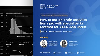 Fridays with YIELD App SPECIAL with intotheblock.com