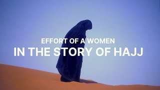 THE STORY OF HAJAR (AS) || WIFE OF PROPHET IBRAHIM || MUFTI MENK