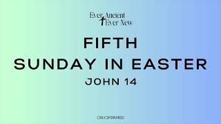 Fifth Sunday in Easter