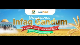 🍃PENDISTRIBUSIAN INFAQ GANDUM DESEMBER 2022- JANUARI 2023🍃