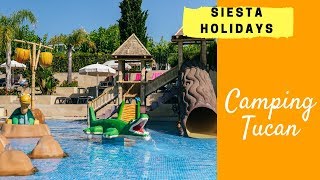 Siesta Holidays - Campingplatz Tucan 2018 DE (Costa Brava, Spanien)