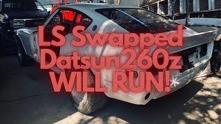 LS Swapped Datsun 260z WILL RUN!!