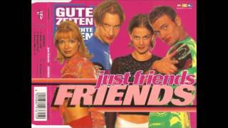 Just Friends - Friends (Radio Edit)