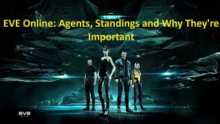 EVE Online: Agents, Standings and Why They're Important for Players