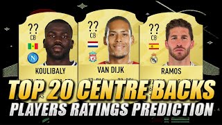 FIFA 21 | TOP 20 CENTRE BACKS | PLAYERS RATINGS PREDICTION | w/ Van Dijk, Ramos & Koulibaly