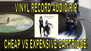 Dreams - Fleetwood Mac - CHEAP vs EXPENSIVE Phono Cartridge