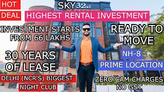 SKY 32 INTERNATIONAL NIGHT CLUB | 32nd AVENUE | READY TO MOVE | HIGHEST RENT | SECTOR 15 | GURGAON