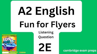 FUN for FLYERS - 2E - with ANSWERS / avec RÉPONSES