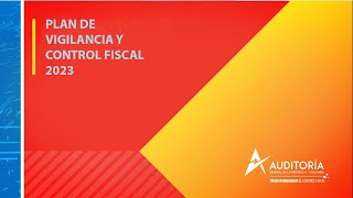 Plan de vigilancia y control fiscal 2023