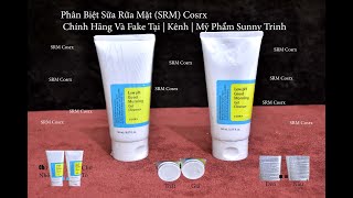 Sữa Rửa Mặt Cosrx | Review Sữa Rửa Mặt Cosrx | Thật Và Giả | Kênh Mỹ Phẩm Sunny Trinh