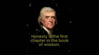 Thomas Jefferson's The First Chapter of Wisdom.