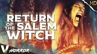 RETURN OF THE SALEM WITCH - V MOVIES EXCLUSIVE 2022 - FULL HD HORROR MOVIE IN ENGLISH