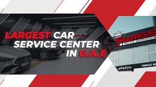 Royal Swiss Auto Services - Largest European Car Service & Repair Center in UAE | Dubai & Abu Dhabi