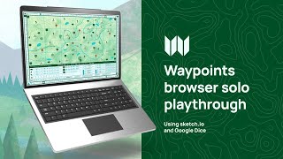 Waypoints solo playthrough on browser