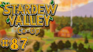 Stardew Valley Co-Op Episode 87: Getting the Light Right