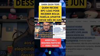 QUEM RECEBE BPC-LOAS PODE RECEBE BOLSA FAMILIA #bolsafamilia #bpcloas #cadastrounico