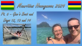 Mauritius Honeymoon 2024 | Pt 5 | Gino's Boat and Days 12, 13 and 14