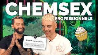 [🧁 Chemsex] Chemsex professionnels : Romain & Vincent répondent à vos questions