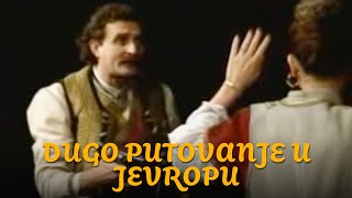 Dugo putovanje u Jevropu - Zakon o atentatima! - Lazar Ristovski