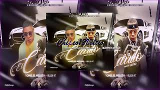 Yomel “El Meloso” Ft Bulin 47 – El Carrito  - CHIPEO12VOLTIO (HQ)