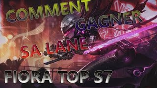 COMMENT GAGNER SA LANE AU TOP - Gameplay Fiora FR