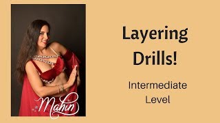 ⭐ Belly Dance Layering Drills for Intermediate Level ⭐