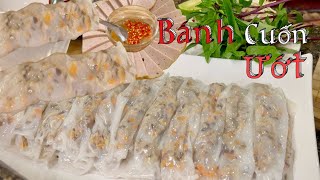 Bánh Ướt - Taylor Chia Sẻ Cánh Làm Mới Bánh Cuốn Bánh Ướt Mềm Mỏng Dẻo Đẹp Thơm Ngon Ăn Là Ghiền