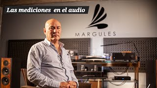 Julian Margules: Son suficientes las mediciones actuales en el audio