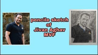 Realistic pencile sketch of jivan aghav / Marathi virul fever