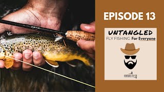 The ONLY Way to Keep Your Dry-dropper Untangled | Ep 13