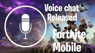 Fortnite mobile voice chat official release. How to enable and use it