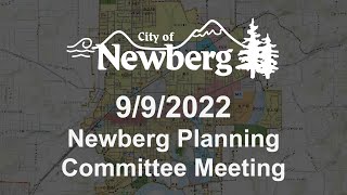 Newberg Planning Committee Meeting - September 8, 2022