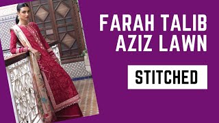 Farah talib aziz luxury lawn collection 2023 | stitched | #farahtalibaziz #luxurylawn