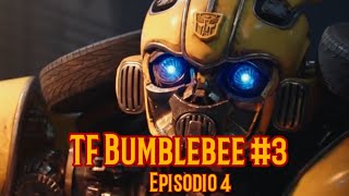 TRANSFORMERS BUMBLEBEE #3: E4: LA CAPTURA DE BUMBLEBEE (Mini Parodia Loquendo)