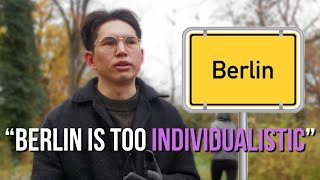 Why Living in Berlin Can Really Suck