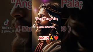 #angebanghelyo #ang pinagpala#jesuschrist #amen 🙏❤️