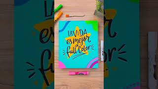 Lettering con Marcadores! 🎨✨️ Arte estilo pop con frase positiva - La vida es mejor a Full Color