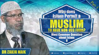 MCQ ABOUT ISLAM   8   WHY DOES ISLAM PERMIT A MUSLIM TO HAVE NON VEG FOOD  PART   1   -  IRFI