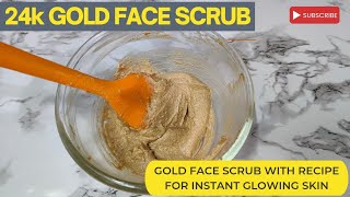 24k gold face scrub recipe/ Easy sugar scrub recipe for glowing skin #skincare #facescrub #facewash