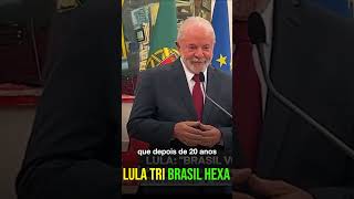 BRASIL HEXA C/ LULA!🇧🇷🇧🇷🇧🇷🇧🇷