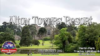 Alton Towers Resort Towers Street 2016 Soundtrack (HD)