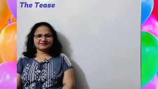 The Tease | Explanation in Hindi | Class 4 | Communicate with Cambridge | CBSE