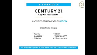 CENTURY 21 - Capital Real Estate - Apartamento en Venta -Chico Norte- Bogotá