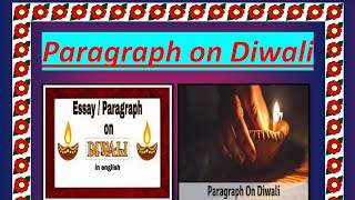 Paragraph on diwali ll How to write paragraph on diwali in english ll Easy paragraph on diwali.