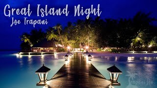 Joe Trapani - Great Island Night (Lyric Video 2020)