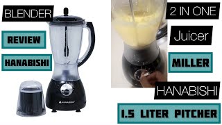 UNBOXING & REVIEW HANABISHI2-1 BLENDER & MILLER #Hanabishi 2 in 1#Blender with #Miller #reviewjuicer