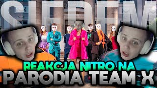 REAKCJA NITRO NA MOJĄ PARODIĘ TEAM X😲 *DOBIŁ MI 10K W CHWILĘ*