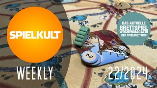 Weekly 22/2024 // Brettspiel-Reviews, Spieletreff, Vorschau